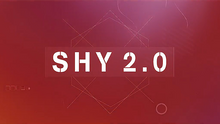  SHY 2.0 (Gimmicks and Online Instructions) by Smagic Productions - Trick
