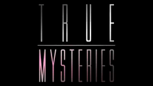  True Mysteries Lite by Fraser Parker and 1914