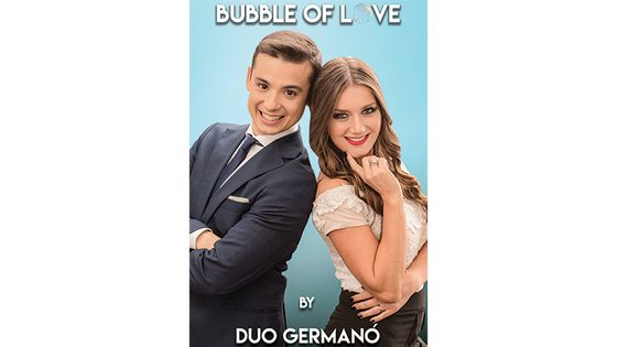 Bubble of Love by Duo Germano - Trick
