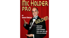 Pro Mic Holder (Golden) by Quique marduk - Trick