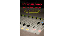  DJ in der Tasche (DJ in my Pocket) English/ German versions included by Christian Lavey eBook DOWNLOAD