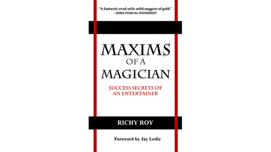 Maxims of a Magician by Richy Roy - Book