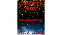  A CLOSE UP SHOW! by Paul A. Lelekis Mixed Media DOWNLOAD