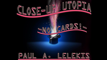  CLOSE-UP UTOPIA by Paul A. Lelekis eBook DOWNLOAD