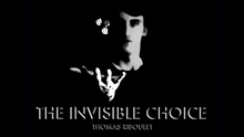  The Invisible Choice by Thomas Riboulet - Book