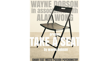  Take A Seat (Gimmicks and Instructions) by Wayne Dobson and Alan Wong - Trick