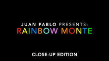  Rainbow Monte (Close up) by Juan Pablo - Trick