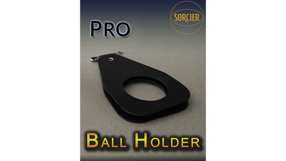 PRO BALL HOLDER by Sorcier Magic - Trick