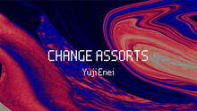  Change Assorts by Yuji Enei video DOWNLOAD