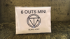 Six Outs Mini (Gimmicks and Online Instructions) by Blake Vogt - Trick