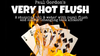 Very Hot Flush by Paul Gordon (Gimmick and Online Instructions) - Trick