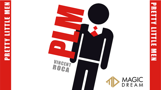 PLM (Pretty Little Men) (Gimmicks and Online Instructions) by Vincent Roca and Magic Dream - Trick