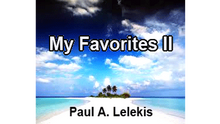  My Favorites II by Paul A. Lelekis  Mixed Media DOWNLOAD