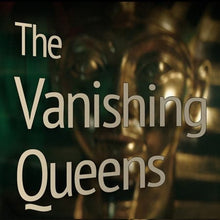  Vanishing Queens