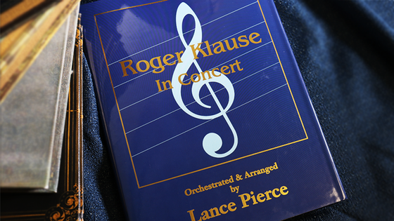 Roger Klause In Concert Deluxe (Signed and Numbered) - Book
