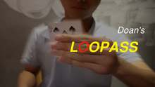  Loopass by Doan video DOWNLOAD