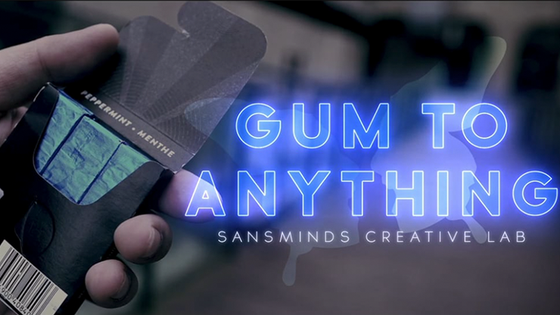 Gum to Anything (Gimmicks and Online Instructions) by Sansminds Magic