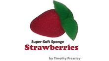  Super-Soft Sponge Strawberries by Timothy Pressley and Goshman - Trick