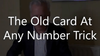 TOCAANT (The Old Card At Any Number Trick) by Brian Lewis video DOWNLOAD