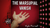 The Vault - The Marsupial Vanish by Kyle Purnell video DOWNLOAD