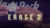 Erase 2 by Agustin video DOWNLOAD