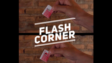  Flash Corner by Juan Estrella video DOWNLOAD