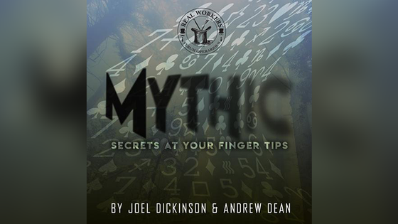 MYTHIC (Gimmicks and Online Instructions) by Joel Dickinson & Andrew Dean - Trick
