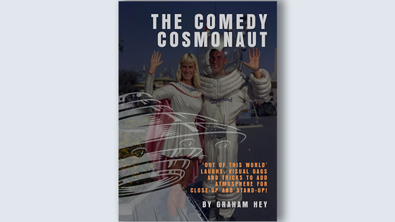 Comedy Cosmonaut by Graham Hey - Book