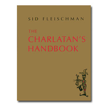  The Charlatan's Handbook by Sid Fleischman eBook DOWNLOAD