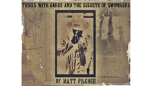  Tricks With Cards & The Secrets Of Swindlers By Matt Pilcher - Ebook DOWNLOAD