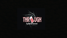  Through by Mario Tarasini video DOWNLOAD