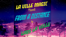  La Ville Magic Presents From A Distance By Lars La Ville video DOWNLOAD