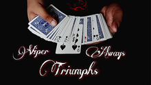  Viper Always Triumphs by Viper Magic video DOWNLOAD