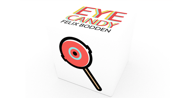 Eye Candy by Felix Bodden and Illusion Series - Trick