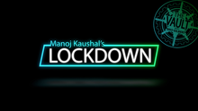  The Vault - Lockdown by Manoj Kaushal video DOWNLOAD