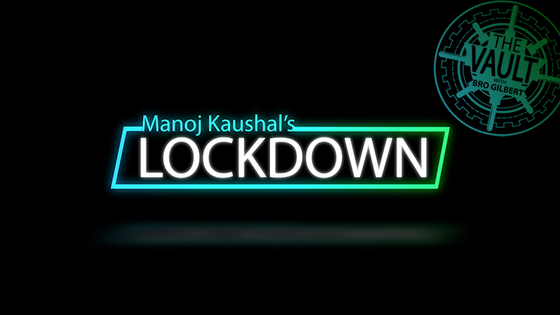 The Vault - Lockdown by Manoj Kaushal video DOWNLOAD