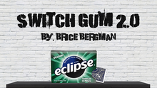  Switch Gum 2.0 by Brice Bergman video DOWNLOAD