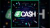 Hashtag Cash by Mr. Daba - Trick