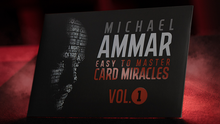  Easy to Master Card Miracles (Gimmicks and Online Instruction) Volume 1 by Michael Ammar - Trick