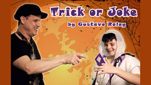  TRICK OR JOKE (Gimmicks and Online Instructions) by Gustavo Raley - Trick