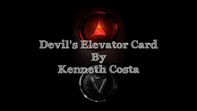  Devil's Elevator Card By Kenneth Costa video DOWNLOAD