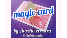  Magic Card by Aurelio Ferreira & Raissa Santos video DOWNLOAD