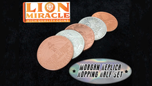  MORGAN REPLICA HOPPING HALF Set by Lion Miracle - Trick