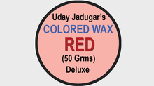  COLORED WAX (RED) 50grms. Wit by Uday Jadugar