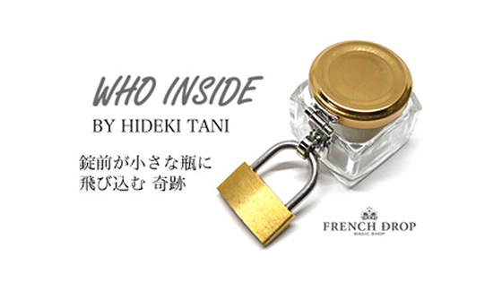 WHO INSIDE by French Drop - Trick
