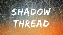  Shadow Thread by Sultan Orazaly video DOWNLOAD