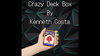 Crazy Deck Box by Kenneth Costa video DOWNLOAD