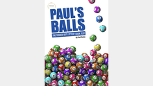  Paul's Balls (Gimmick and Online Instructions) by Paul Martin and Alan Wong- Trick