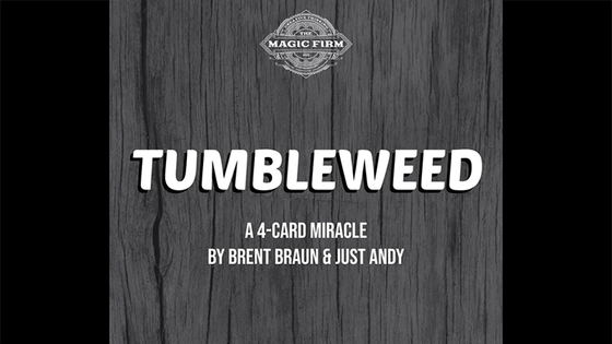 Tumbleweed (Gimmicks and Online Instructions) by Brent Braun and Andy Glass