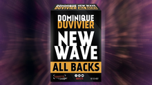  New Wave All Backs (Gimmicks and Online Instructions) by Dominique Duvivier